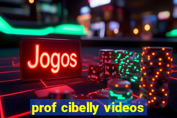 prof cibelly videos